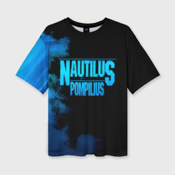 Женская футболка oversize 3D Nautilus Pompilius