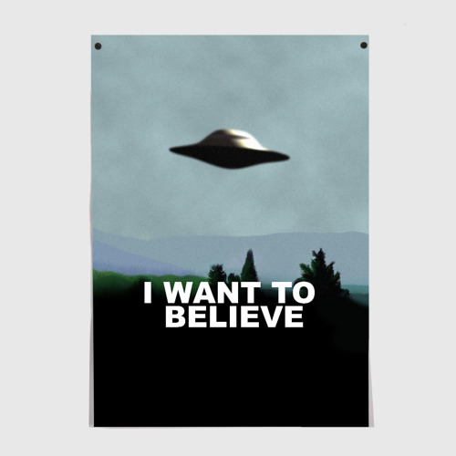 Постер I want to believe