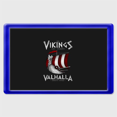 Магнит 45*70 Vikings Valhalla, цвет синий