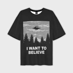Мужская футболка oversize 3D I want to believe