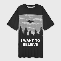 Платье-футболка 3D I want to believe