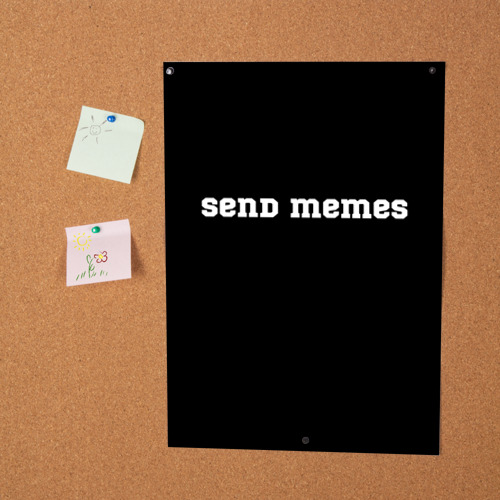 Постер Send Memes - фото 2