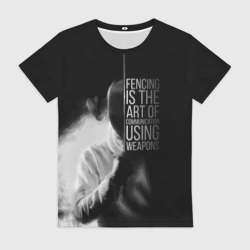 Женская футболка 3D Fencing is the art