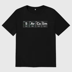 Женская футболка хлопок Oversize Сарказм