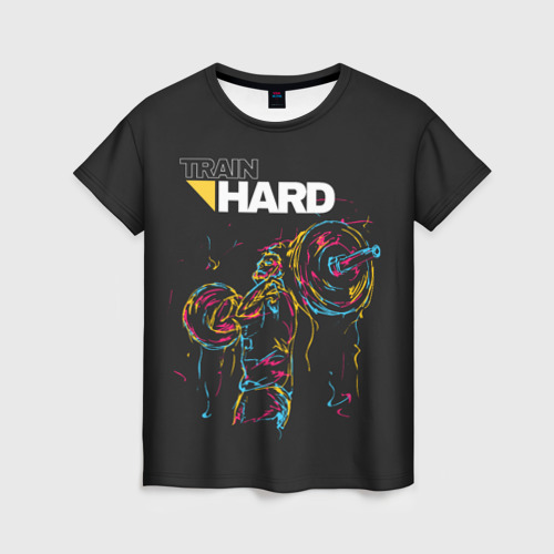 Женская футболка 3D Train hard, цвет 3D печать