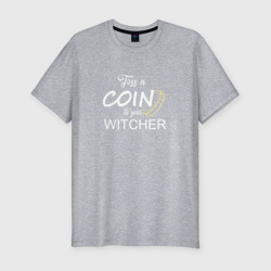 Мужская футболка хлопок Slim Toss a coin to your Witcher