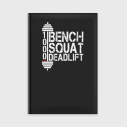 Ежедневник Bench squat and deadlift