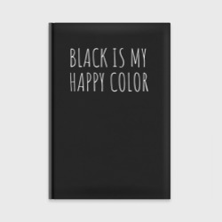 Ежедневник Black is my happy color