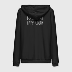 Мужская толстовка на молнии хлопок Black is my happy color