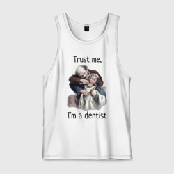 Мужская майка хлопок Trust me, I'm a dentist