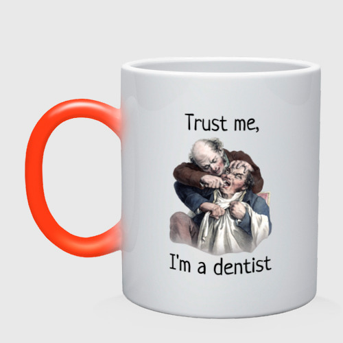 Кружка хамелеон Trust me, I'm a dentist, цвет белый + красный