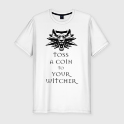 Мужская футболка хлопок Slim Toss a coin to your Witcher