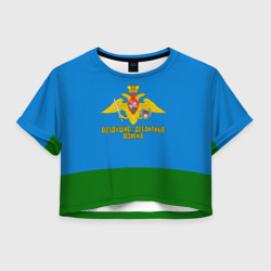 Женская футболка Crop-top 3D Воздушно - десантные войска