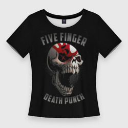 Женская футболка 3D Slim Five Finger Death Punch