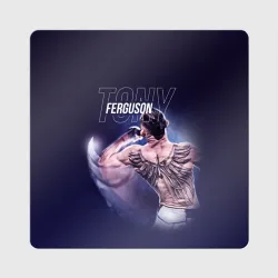 Магнит виниловый Квадрат Tony Ferguson