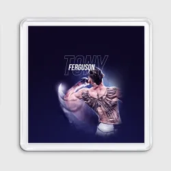Магнит 55*55 Tony Ferguson