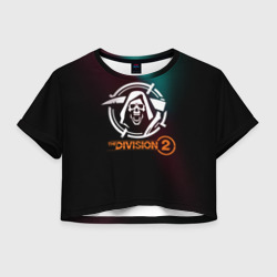 Женская футболка Crop-top 3D The Division 2 Logo