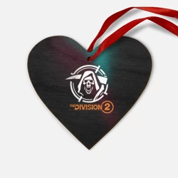 Деревянная игрушка Сердце The Division 2 Logo
