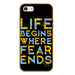 Чехол для iPhone 5/5S матовый Life Begins Where Fear Ends