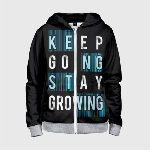 Stay go life. Детская толстовка 3d GLHF 164. Keep going stay growing одежда. Keep going stay growing одежда майка. Keep going keep growing футболка.