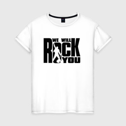 Женская футболка хлопок Queen We will rock you