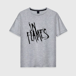Женская футболка хлопок Oversize In Flames | Ин Флеймс (Z)