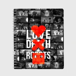 Тетрадь Love death robots LDR