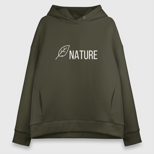 Женское худи Oversize хлопок NATURE, цвет хаки