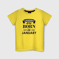 Детская футболка хлопок Legends are born in january