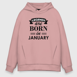 Мужское худи Oversize хлопок Legends are born in january