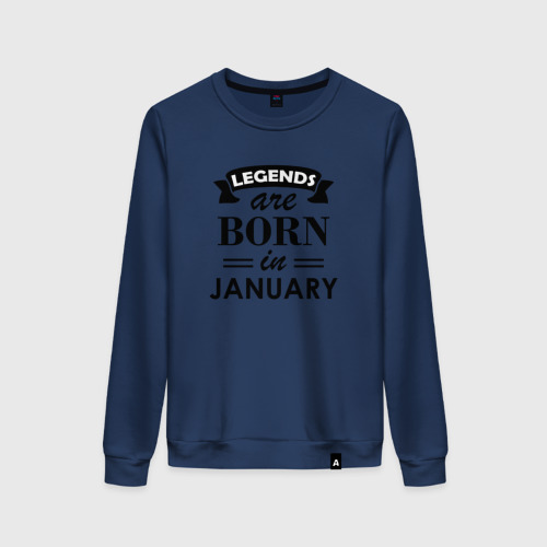 Женский свитшот хлопок Legends are born in january, цвет темно-синий