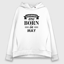 Женское худи Oversize хлопок Legends are born in May
