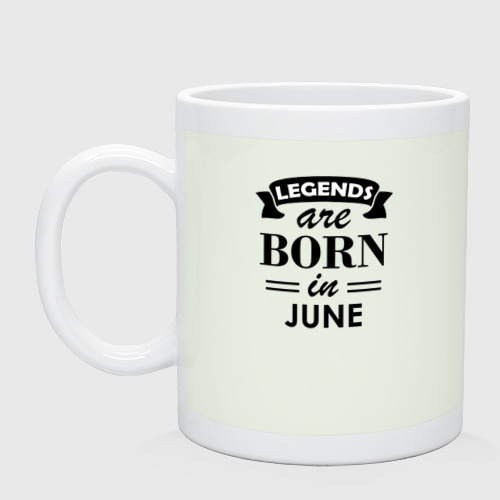 Кружка керамическая Legends are born in june, цвет фосфор