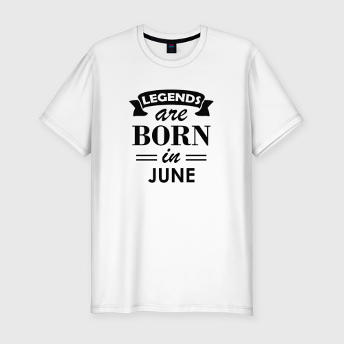 Мужская футболка хлопок Slim Legends are born in june, цвет белый