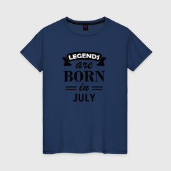 Женская футболка хлопок Legends are born in july