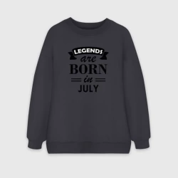 Женский свитшот oversize без начеса хлопок Legends are born in july