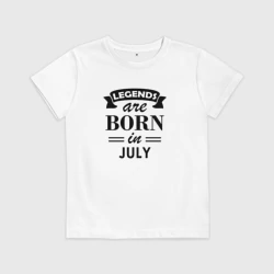 Детская футболка хлопок Legends are born in july