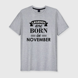 Мужская футболка хлопок Slim Legends are born in November