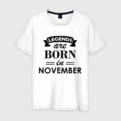 Мужская футболка из хлопка с принтом Legends are born in November, вид спереди №1