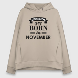 Женское худи Oversize хлопок Legends are born in November