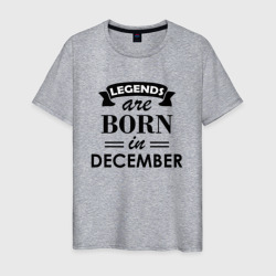 Legends are born in december – Мужская футболка хлопок с принтом купить со скидкой в -20%