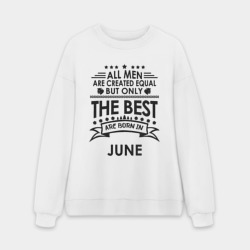 Мужской свитшот oversize без начеса хлопок Лучшие рождаются в июне