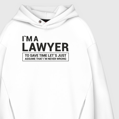 Мужское худи Oversize хлопок I`m a lawyer, цвет белый - фото 4