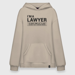 Худи SuperOversize хлопок I`m a lawyer