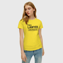 Женская футболка хлопок I`m a lawyer - фото 2