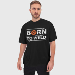 Мужская футболка oversize 3D Рожден для сварки - фото 2
