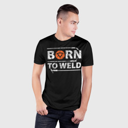 Мужская футболка 3D Slim Рожден для сварки - фото 2