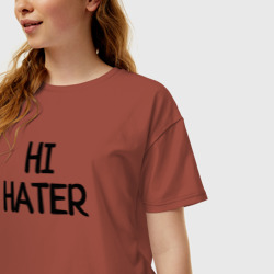 Женская футболка хлопок Oversize Hi hater Bye hater - фото 2