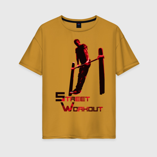 Женская футболка хлопок Oversize с принтом Street Workout Выход Силой, вид спереди #2