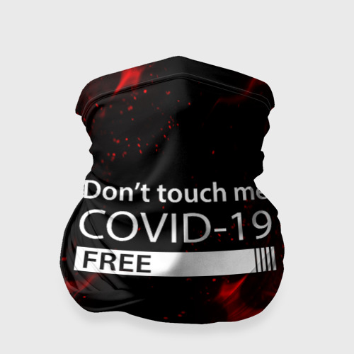 Бандана-труба 3D COVID-19 DON`T TOUCH ME, цвет 3D печать